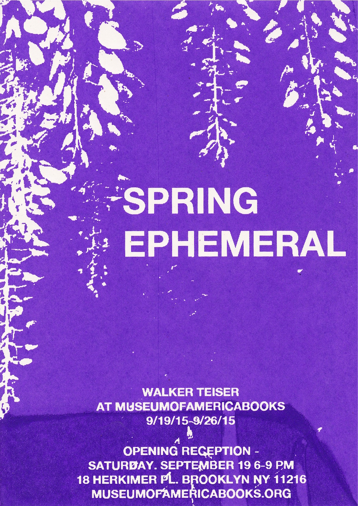 Walker Teiser Spring Ephemeral Exhibition Flyer